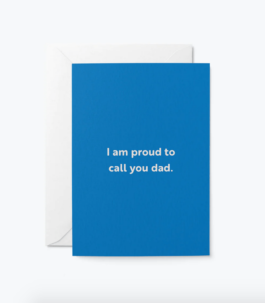 I'm proud to call you my dad Greetings Card