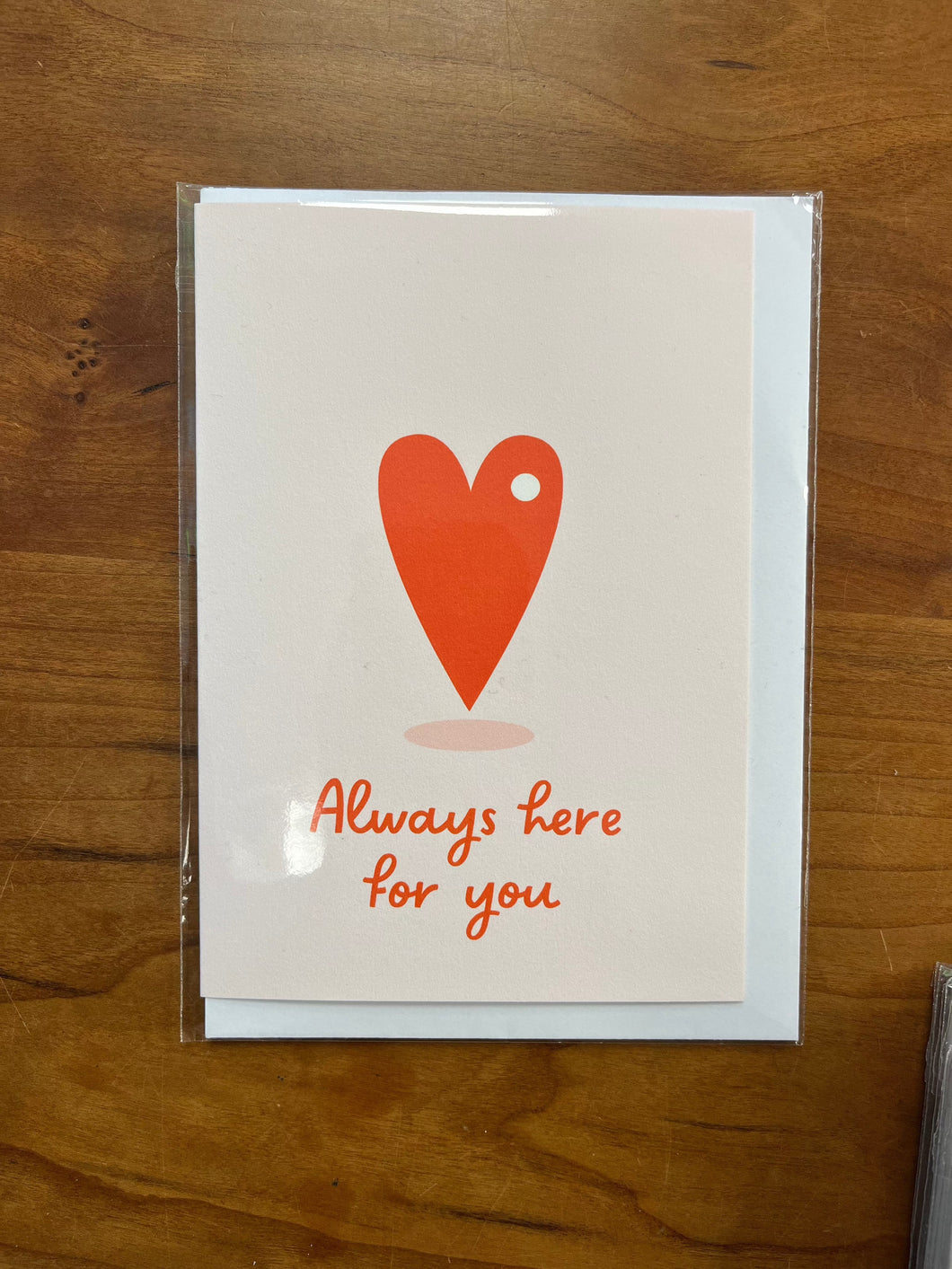 Always Here for You Card