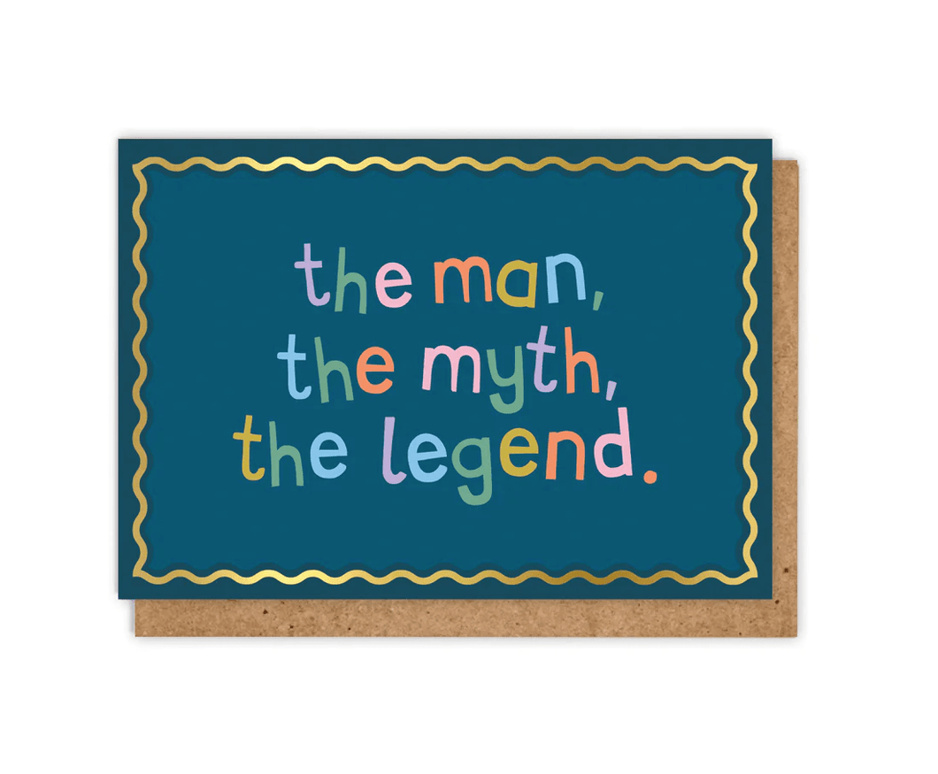 Man Myth Legend Card