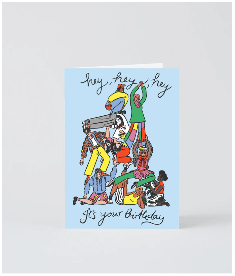 Hey Hey Hey Birthday Card