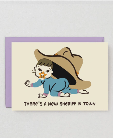 New Sherrif in Town Card