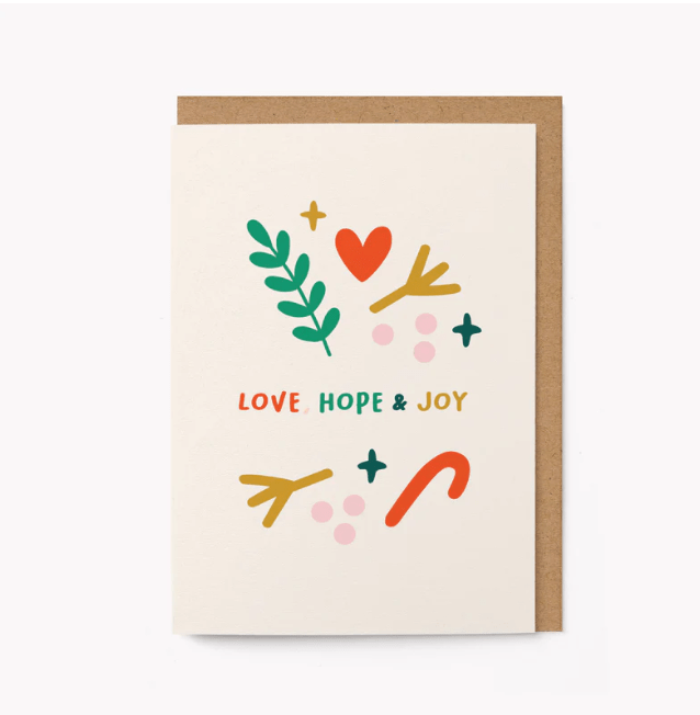 Love, hope & joy card