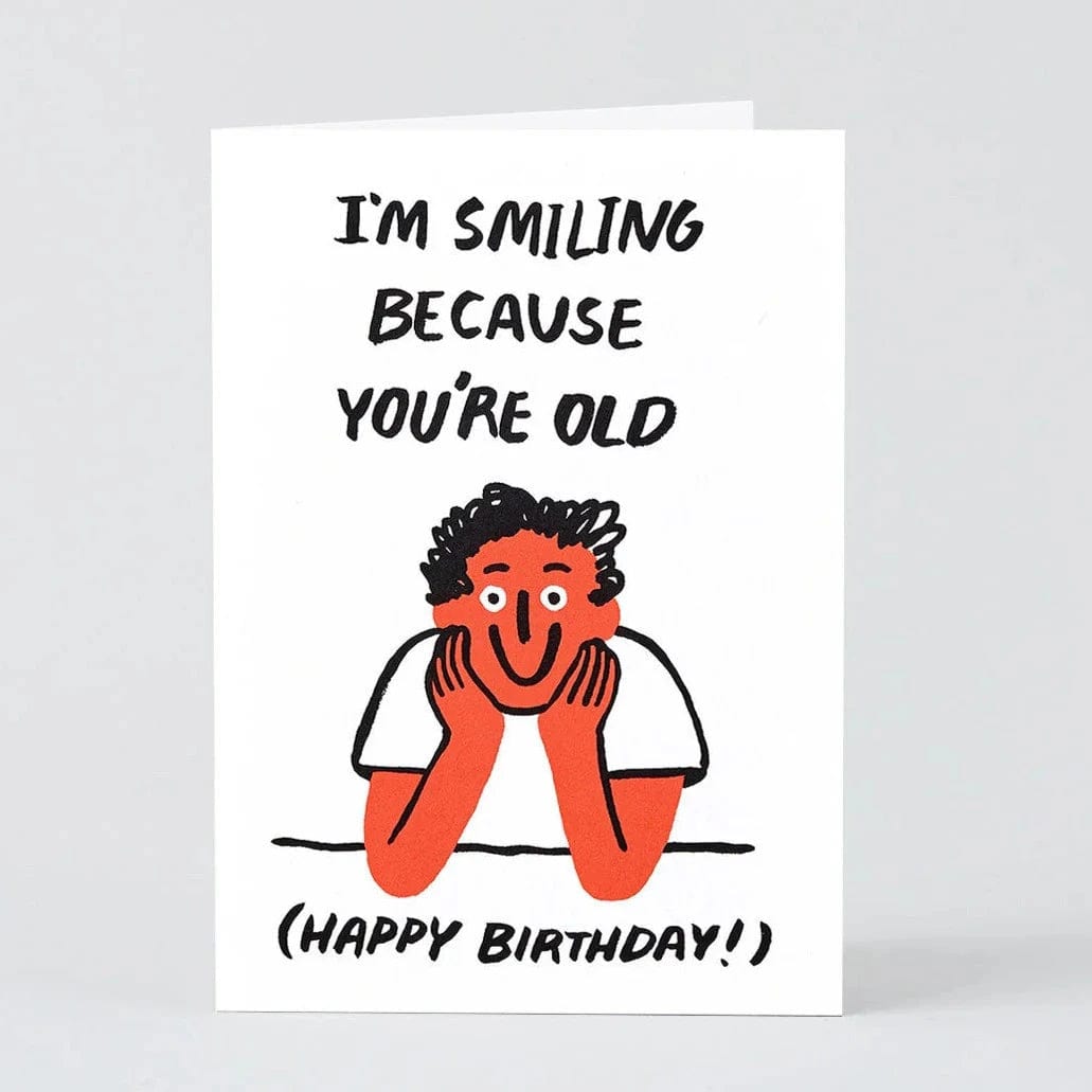 You're Old Card