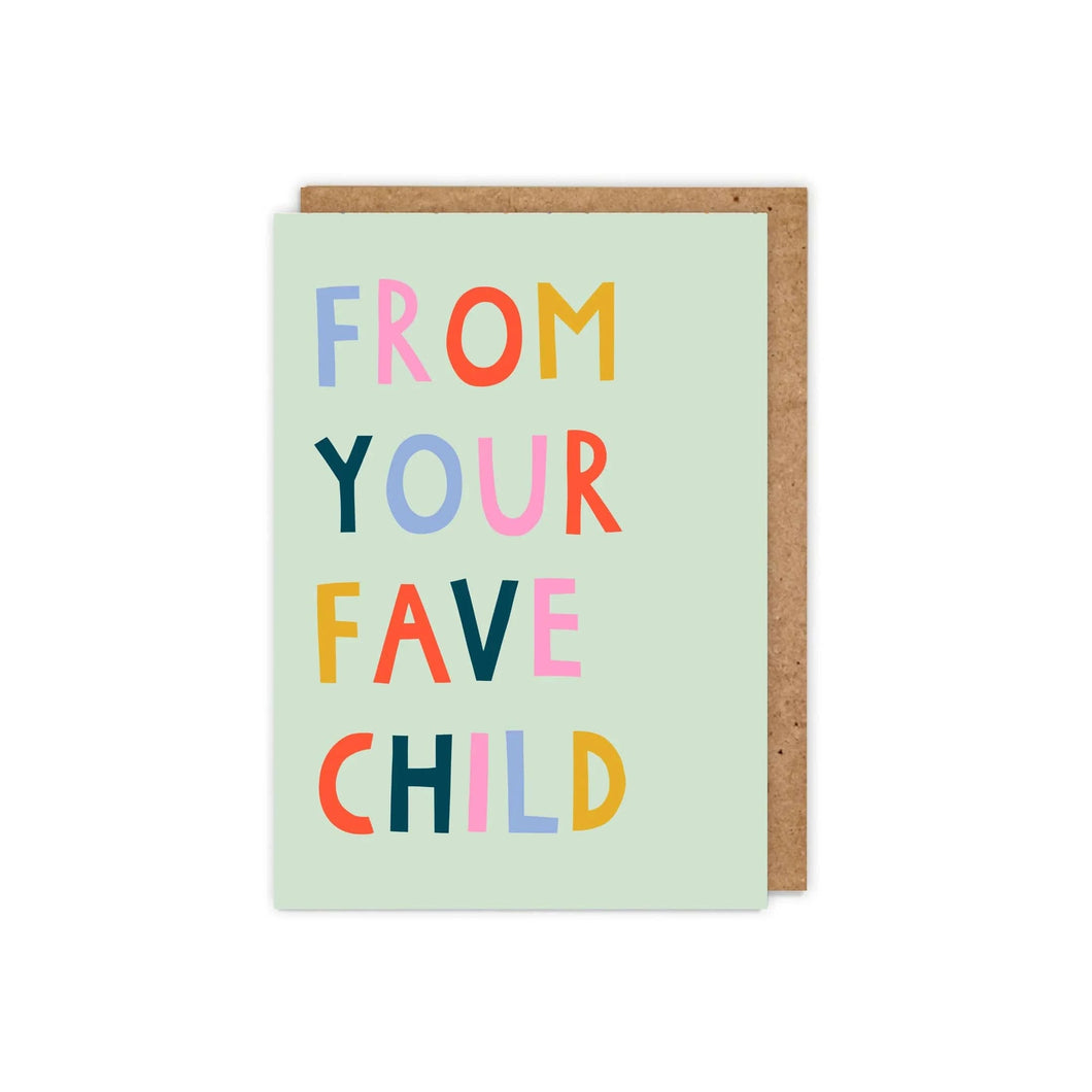 From Your Fave Child Card