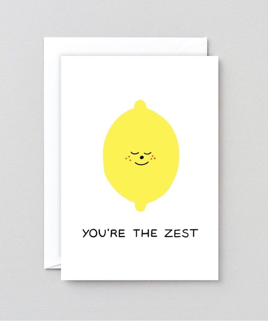 You're the Zest Card