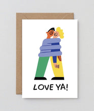 Load image into Gallery viewer, Love Ya! Card
